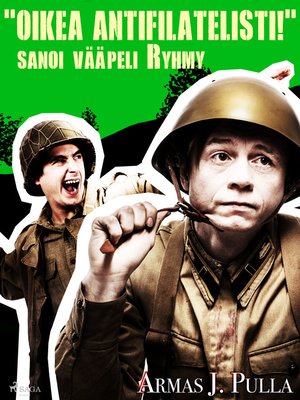 cover image of "Oikea antifilatelisti!" sanoi vääpeli Ryhmy